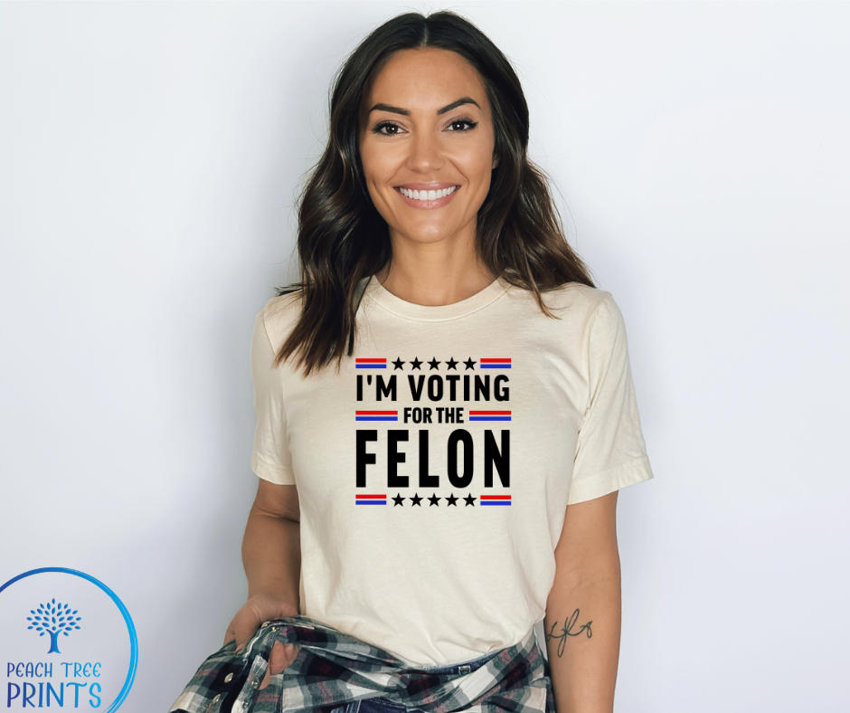 I'm voting for the Felon Short Sleeve Tee