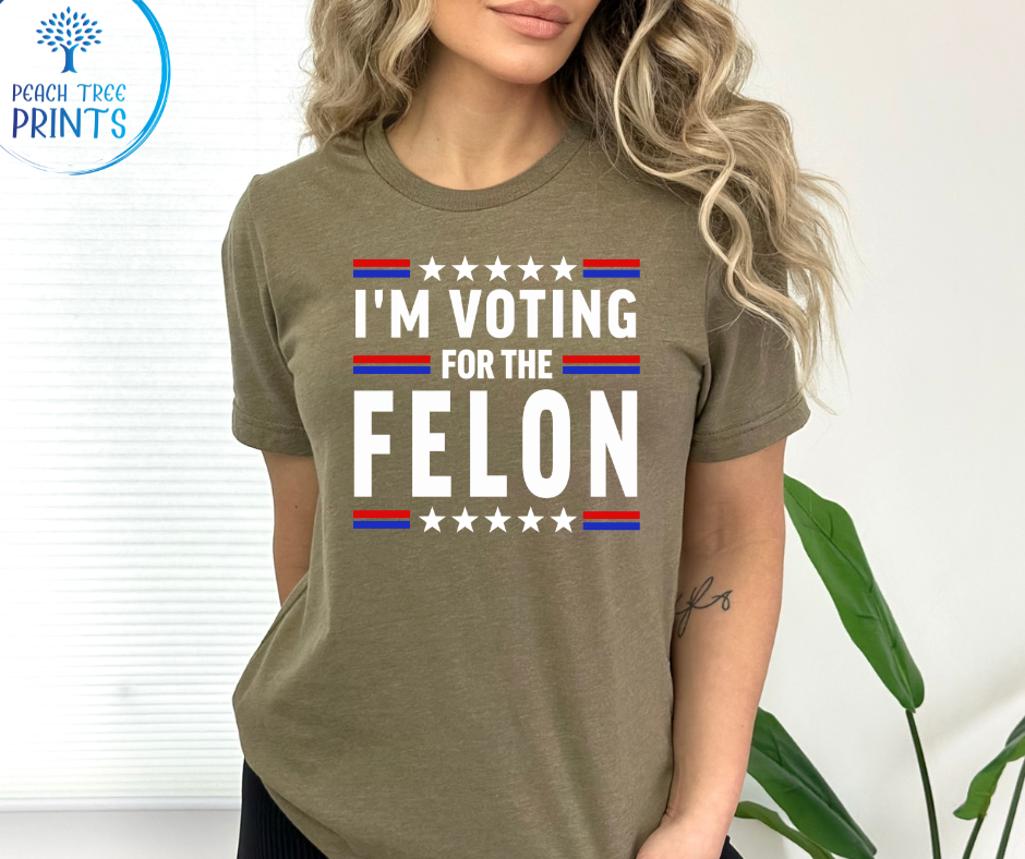 I'm voting for the Felon Short Sleeve Tee